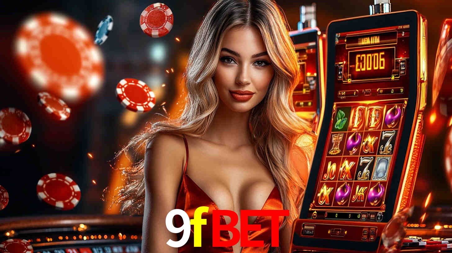 9fbet: Jogos de Caça-Níqueis-Altas Recompensas, Roleta-Velocidade, Blackjack-Desafios Máximos